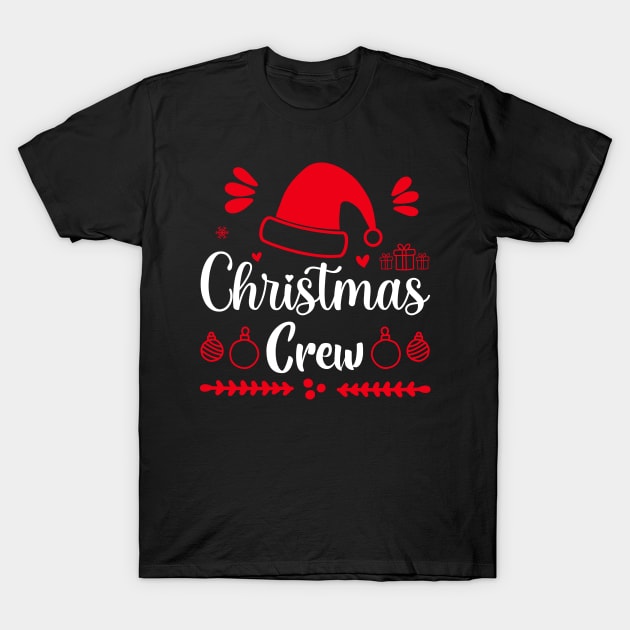 Christmas Crew T-Shirt by Crea8Expressions